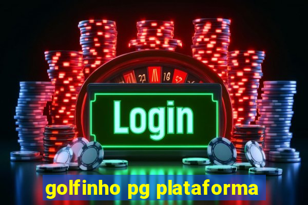 golfinho pg plataforma